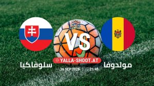 بث مباشر مباراة سلوفاكيا و مولدوفا في دوري الأمم الأوروبية يلا شوت – yallashoot