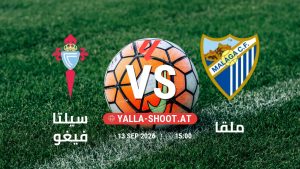 بث مباشر مباراة سيلتا فيغو و ملقا في الدوري الإسباني يلا شوت – yallashoot