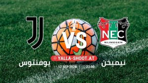 بث مباشر مباراة يوفنتوس و نيميخن في الدوري الأوروبي يلا شوت – yallashoot